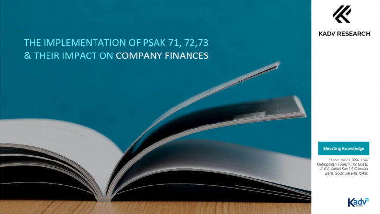 THE IMPLEMENTATION OF PSAK 71, 72,73 & THEIR IMPACT ON COMPANY FINANCES